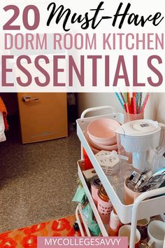 a kitchen with the words 20 must have dorm room kitchen essentials on top of it