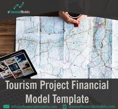 a person holding a tablet next to a map with the words tourism project financial model template