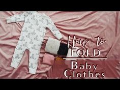 How To Fold Newborn Clothes, Organising Clothes, Folding Baby Clothes, Recipes For Baby, Newborn Onsies, Folding Hacks, Clothes Folding, Storing Baby Clothes, Food To Try