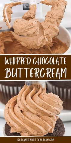 This Pinterest image features the text "Whipped Chocolate Buttercream" in bold, white letters against a brown background. The top image shows fluffy, whipped chocolate buttercream being scooped with a spatula from a mixer, highlighting the light, airy texture of the frosting. The bottom image displays a beautifully frosted chocolate cupcake with a generous swirl of the whipped chocolate buttercream. The website URL "iscreamforbuttercream.com" is displayed at the bottom. Buttercream Chocolate Frosting, Whipped Chocolate Buttercream Frosting, Whipped Chocolate Buttercream, Cupcakes Icing, Chocolate Buttercream Recipe, Frosting Cupcakes, Buttercream Chocolate