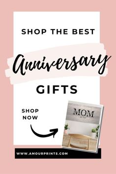 the best anniversary gifts for mom and dad on mother's day, with text overlay