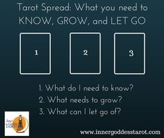 the tarot spread what you need to know, grow and let go 1 2 3