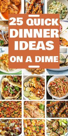 25 quick dinner ideas on a dime