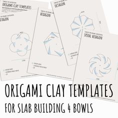 four origami clay templates for slab building and bowls