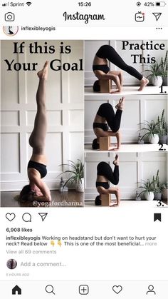 a woman doing yoga poses on her instagramtion page, with the caption if this is your goal