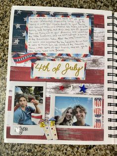 an american flag scrapbook with photos and words on it, including the fourth of july