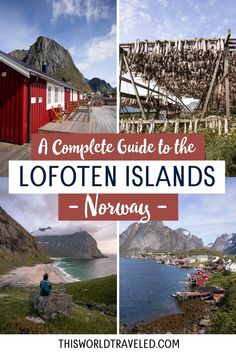 a complete guide to the lofoten islands norway