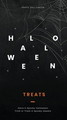 a black and white poster with the words halloween written in orange on it, next to an image of a spider web