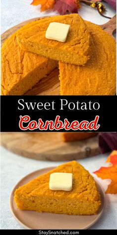 sweet potato cornbread on a plate with butter and maple leaves in the background text overlay says sweet potato cornbread