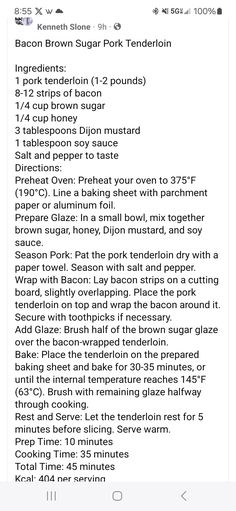 the recipe for bacon brown sugar pork tenderloin is shown on an iphone screen