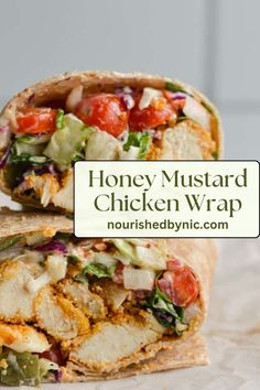 HONEY MUSTARD CHICKEN WRAP Honey Mustard Chicken Wrap, Easy Lunch Meal Prep, Recipes Easy Lunch, Wraps Recipes