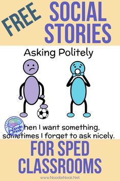 two cartoon characters with the text, free social stories asking polity when i want something sometimes i forget to ask