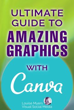 the ultimate guide to amazing graphics with canvas