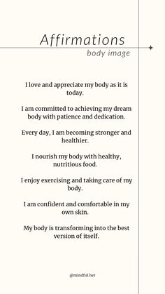 an affirmation poem with the words i love and appreciate my body as it is today