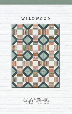 the cover of wildwood quilt book, featuring an image of a patchwork pattern