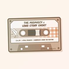 an audio tape with the words the prophecy x long story short on it