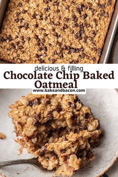 delicious and filling chocolate chip baked oatmeal