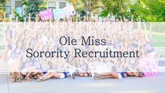 Ole Miss Sorority, Miss Mom, Sorority House, Hotty Toddy