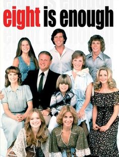 an advertisement for the television show eight is enough, with many people standing in front