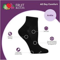 All Day Comfort women’s ankle socks by Fruit of the Loom are designed for extreme softness and a more comfortable fit from the gym to daily life. Softer polyester yarn wicks moisture so you’ll feel more confident in comfy socks that are cool, dry, and odor free. A thicker, more durable comfort cushion in the sole offers extra support that goes beyond 9-5. With relaxed elastic around the stay-up top, the sock moves with you throughout your day. Available in a convenient 6 pack, this style comes i Casual Socks With Arch Support, Comfortable Soft Black Socks, Soft Comfortable Black Socks, Breathable Supportive Comfortable Socks, Comfortable Socks With Arch Support, Comfortable No-show Sweat-resistant Socks, Feel More Confident, Comfort Women, Comfy Socks