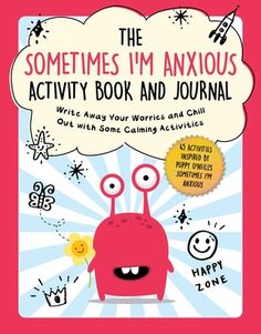 A new journal inspired by the successful children's mental health title Sometimes I'm Anxious by Poppy O'Neill, this activity journal contains cognitive behavioral therapy (CBT) and mindfulness techniques to help children ages6 to 10 manage their worries and anxieties. Everyone worries--it's a normal part of life--but whenever it feels like a bit too much, we need to stop, take a breath, and do something fun! The Sometimes I'm Anxious Activity Book and Journal is for those times. It contains a f Activity Journal, Social And Emotional Learning, Social Topics, Social Emotional Learning Activities, Social Themes, Mindfulness Techniques, Calming Activities, Cognitive Behavioral Therapy, Behavioral Therapy