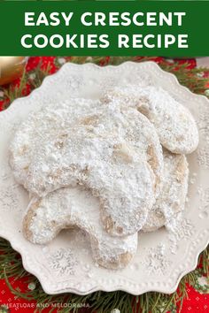 cookies on a white plate with the words easy crescent cookies recipe