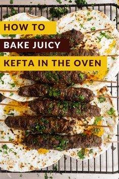 how to bake juicy kefta in the oven on top of tortillas