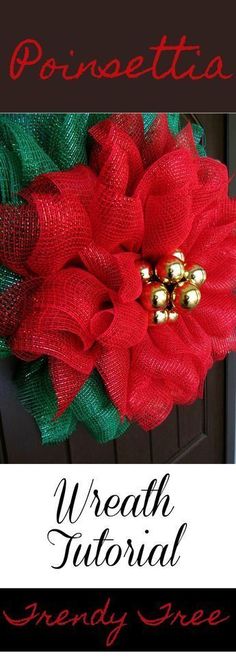 a red poinsettia wreath sitting on top of a door with text overlay