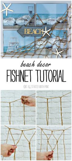 the instructions for how to make a beach decor fishnet with twine and rope