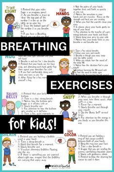 an exercise poster with the words breathing exercises for kids