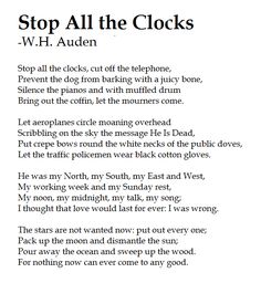 a poem written in black and white with the words'stop all the clocks '