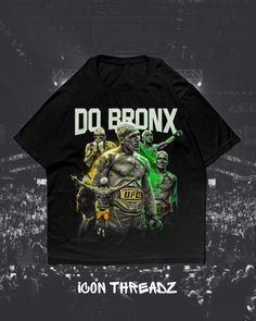 a t - shirt that says do bronyx on the front and back with an image of two wrestlers