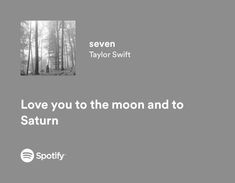 the words love you to the moon and to saturn are shown in black and white