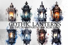 some old fashioned street lights with watercolor paint splattered on them and the words gothic lanterns 300 dpi transparent background