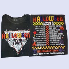 two t - shirts with the words halloween on them