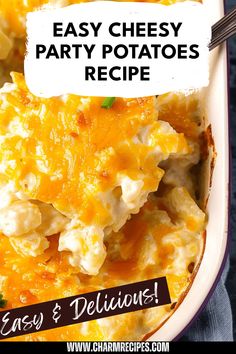 an easy cheesy party potato recipe in a bowl