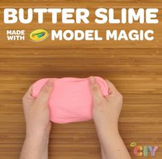 a person holding a pink object with the words butter slime made with model magic