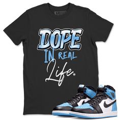 Free domestic shipping on all orders over $60! Elevate your style with Drip Gear Zone, where you'll find the perfect tee to match your 1s University Blue sneakers.Dope In Real Life t-shirt design was made to superbly match your kicks. Shop our Drip Gear Zone collection now to find the best sneaker shirts and Jordan outfits. We have a lot of high-quality sneaker match shirts and more. 100% Cotton [Black,White] 90% Cotton / 10% Polyester [Heather Grey] 50% Cotton / 50% Polyester [Safety Green] Hoodie/Sweatshirt - 80% Cotton / 20% Polyester Urban Blue Tops With Text Print, Light Blue Graphic Print Top For Streetwear, Light Blue Tops With Text Print For Streetwear, Light Blue Graphic Top For Streetwear, Light Blue Text Print Tops For Streetwear, Urban Style Blue Short Sleeve Shirt, Blue Letter Print T-shirt For Streetwear, Blue Graphic Print Shirt For Streetwear, Urban Blue Shirt With Graphic Print