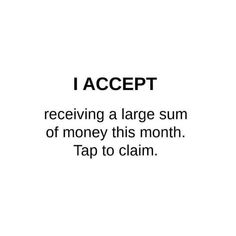 the words accept receiving a large sum of money this month tap to claim on it