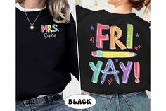 two women wearing t - shirts that say, fri yay and black friday