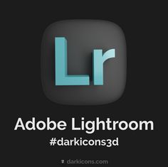 adobe lightroom dark icons3d