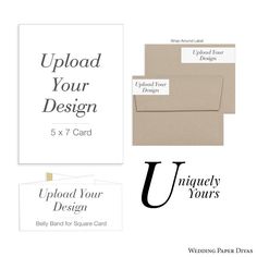 three different envelopes with the words upload your design and 5x7 card