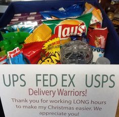 a sign that says ups fed ex usps delivery warriors thank you for working long hours to make my christmas easier we appreciate you