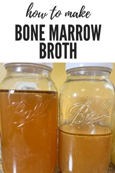 two mason jars filled with bone marrow broth