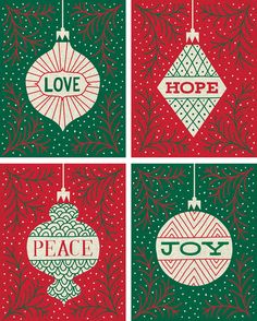 four christmas ornaments with the words love, hope and joy