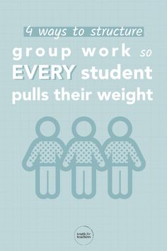 a poster with the words group work so every student pulls their weight