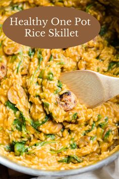 healthy one pot rice skillet with wooden spoon in it and text overlay that reads, healthy one pot rice skillet