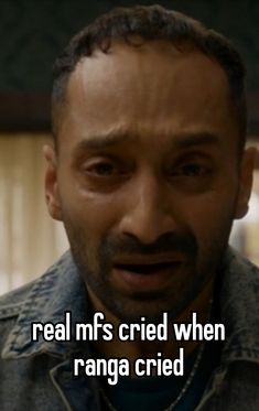 a man with the caption real mfs cried when ranga tried to kill him