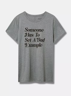 Bad Example Classic Fit Heritage Jersey Crew Tee Graphic Tee Sayings Funny Shirts, Cute Gifts To Cheer Someone Up, Plus Size Cruise Shirts, Funny Mom Shirts Cricut, Mom Brain Shirt, Jersey Knit Fabric, A Bad, Knit Jersey, Knit Fabric