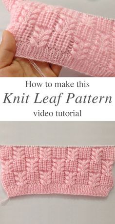 how to make this knit leaf pattern video